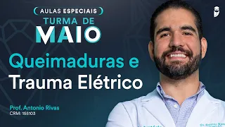 Questões Comentadas de Queimaduras e Trauma Elétrico - Aula de Cirurgia Residência Médica