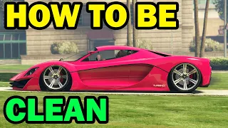 How To Be A Clean Carguy - GTA ONLINE