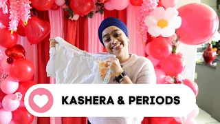 Kashera & Periods