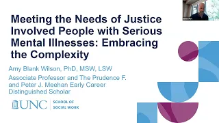 Meeting the Needs of Justice Involved People with Serious Mental Illnesses:  Dr. Amy Blank Wilson