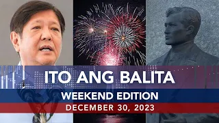 UNTV: Ito Ang Balita Weekend Edition | December 30, 2023