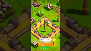 Happy Republic Day - Clash Of Clans #republicday #clashofclans #cocshorts