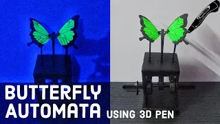 |3D Pen| DIY Amazing Butterfly Automata using 3D Pen