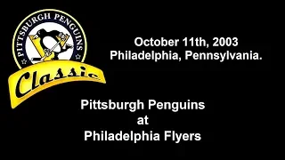 2003-04: Penguins @ Flyers (10/11/2003)