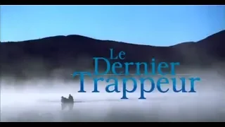 Le dernier trappeur - Bande annonce