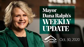 Mayor Dana Ralph's Weekly Update – October 30, 2020