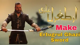 How to make ertugrul gazi sword with cardboard | Ertugul ki talwaar kaise banaye | Dirilis Ertugrul