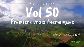 Parapente - Vol 50 - Mes premiers vrais thermiques !!