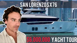 $6,000,000 Yacht Tour : 2019 SAN LORENZO SX76 FLYBRIDGE