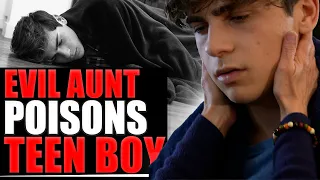 EVIL AUNT POISONS BOY | Lives To REGRET It! | Ayden Mekus