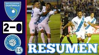 LOS DOS GOLES DE GUATEMALA| Guatemala 2 vs El Salvador 0 RESUMEN DE LOS GOLES