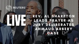 LIVE: Rev. Sharpton conducts a prayer as jury deliberates in trial of men accused of killing Arbery
