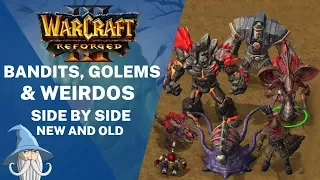 Bandits, Golems & Weirdos Models Side by Side with Old Models | Warcraft 3 Reforged Beta