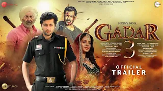 GADAR 3: The Katha Ends - Official Trailer | Sunny Deol | Utkarsh Sharma | Ameesha Patel New Updates