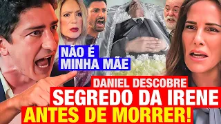 TERRA E PAIXÃO CAPÍTULO DE HOJE - Daniel descobre SEGREDO DA IRENE antes de falecer! Resumo novela