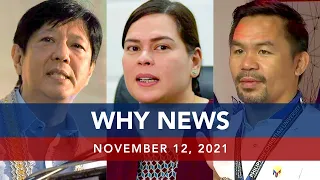 UNTV: WHY NEWS | November 12, 2021