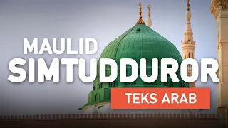 Maulid Simtudduror FULL - Habib Ali bin Muhammad Al Habsyi | Teks Arab [ TERBARU ]