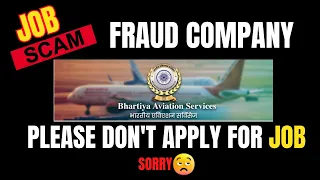 Bhartiya Aviation Services 🚨 Job Scam 🚨 Bhartiya Aviation Services Fake or Real