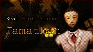 Real Professional - Jamathan (The Heilwald Loophole)