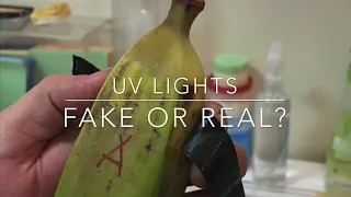 UV LIGHTS FAKE OR REAL