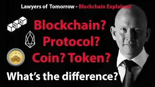 Blockchain v Protocol v Coin v Token - What's the Difference?