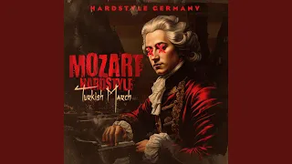 Mozart Hardstyle (Turkish March)