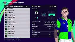 NORTHERN IRELAND 1996 - EURO ENGLAND 1996 - NOT QUALIFIED - PES 2021 PS4