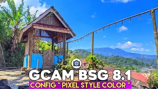 HASIL SUPER CERAH FULL COLOUR TERBAIK 🔥 GCAM BSG 8.1 CONFIG PIXEL STYLE COLOR WARNA GONJRENG | GCAM