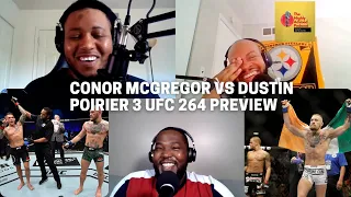 Conor Mcgregor VS Dustin Poirier 3 UFC 264 Preview