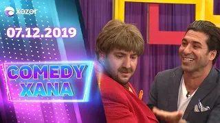 Comedyxana 8-ci Bölüm 07.12.2019