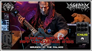 #SWOLA185 (Myke Owns - "Brunch At The Palace") | Sunday With Ola Riff Challenge #185