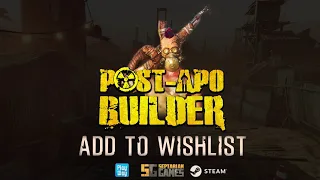 Post-Apo Builder - Reveal Trailer