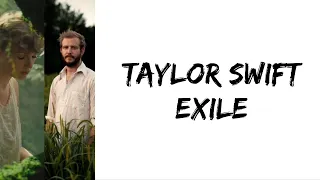 Taylor Swift - exile (feat. Bon Iver) (lyrics)