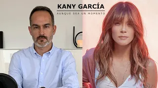 AUNQUE SEA UN MOMENTO de Kany García (Letra Recitada)