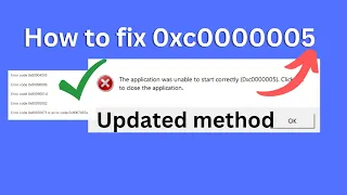 How to fix error code 0xc0000005 | Application Error 0xc0000005