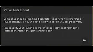 💣 Valve anti cheat Some of your game files have been detected to have no signatures FIX