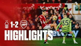 HIGHLIGHTS | NOTTINGHAM FOREST 1-2 ARSENAL | PREMIER LEAGUE