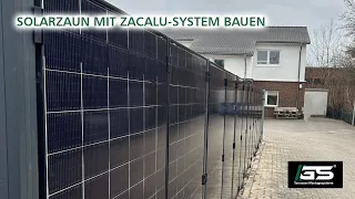 Solarzaun mit ZACALU-System bauen - Photovoltaikanlage als Zaun & Sichtschutz