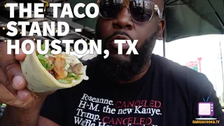 The Taco Stand Review | Houston, TX
