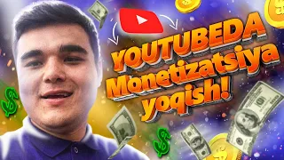 YOUTUBEDA Monetizatsiya yoqish! YouTubeda pul ishlash / ЮТУБда монетизация ва пул ишлаш