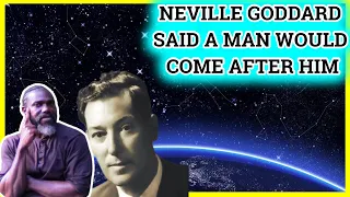 Neville Goddard Spoke About Me Before He Died