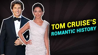 Tom Cruise’s Romantic History || Dating Histoy || Past Public Relationship || Tom Cruise