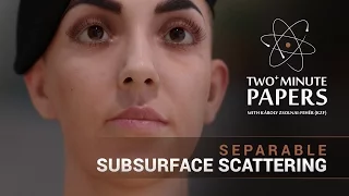 Separable Subsurface Scattering | Two Minute Papers #66