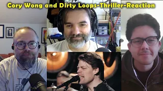 Cory Wong and Dirty Loops-Thriller- First Time Reaction