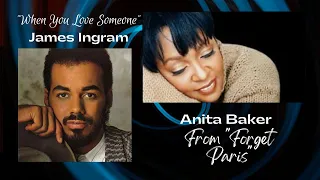 Anita Baker & James Ingram Sing 'When You Love Someone" From "Forget Paris" @LucyShropshire