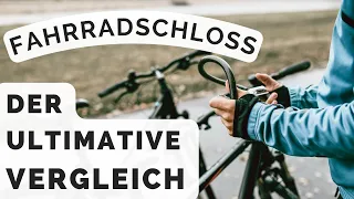 Die BESTEN Fahrradschlösser - Der große Fahrradschloss TEST!