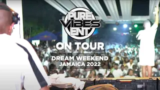 Pure Vibes Ent | Jamaica (Dream Weekend) 2022