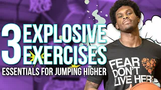 3 Explosive Exercises To Jump Higher FAST!
