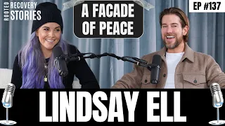 "A Facade of Peace" (feat. Lindsay Ell) | Rooted Recovery Stories Ep. 137 #podcast #countrymusic