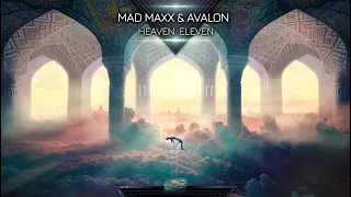 Mad Maxx & Avalon - Heaven Eleven [with Psychedelic Visuals]